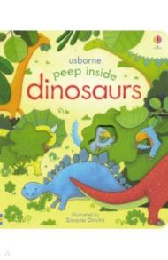 Peep Inside Dinosaurs / Milbourne Anna