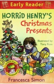 Horrid Henry's Christmas Presents / Simon Francesca