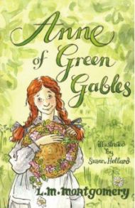 Anne of Green Gables / Montgomery Lucy Maud