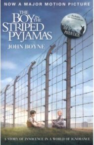 The Boy in the Striped Pyjamas / Boyne John