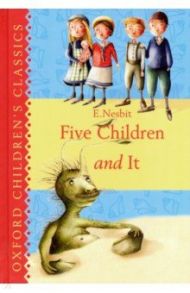 Five Children and It / Nesbit Edith