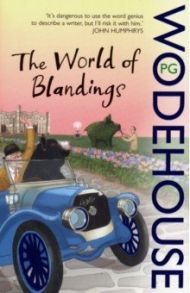 World of Blandings / Wodehouse Pelham Grenville