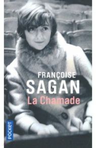 La Chamade / Sagan Francoise