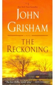 The Reckoning / Grisham John