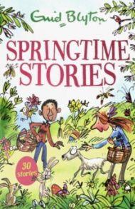 Springtime Stories / Blyton Enid