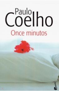 Once minutos / Coelho Paulo