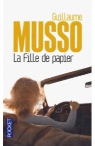 Fille de papier / Musso Guillaume