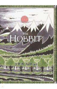 The Hobbit / Tolkien John Ronald Reuel