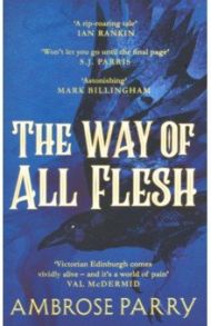 The Way of All Flesh / Parry Ambrose