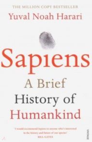 Sapiens. A Brief History of Humankind / Harari Yuval Noah