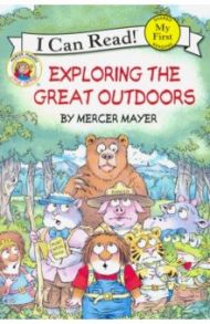 Exploring the Great Outdoors / Mayer Mercer