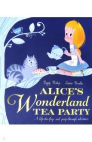 Alice's Wonderland Tea Party / Bishop Poppy