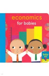 Economics for Babies / Litton Jonathan