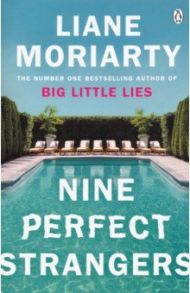 Nine Perfect Strangers / Moriarty Liane