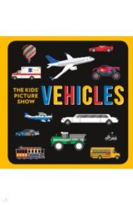 Kids' Picture Show: Vehicles