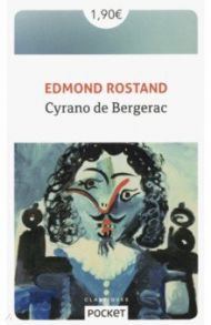 Cyrano de Bergerac / Rostand Edmond