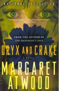 Oryx and Crake / Atwood Margaret