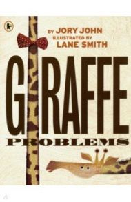 Giraffe Problems / John Jory