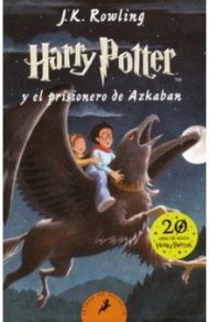 Harry Potter y el prisionero de Azkaban / Rowling Joanne