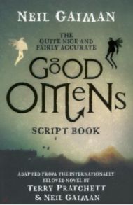 The Good Omens, Script Book / Gaiman Neil