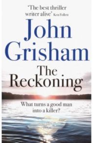 The Reckoning / Grisham John