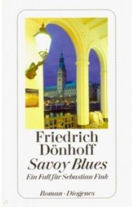 Savoy Blues / Donhoff Friedrich