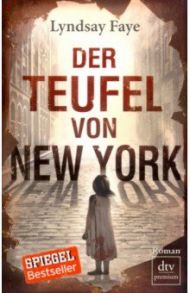 Der Teufel von New York / Faye Lyndsay