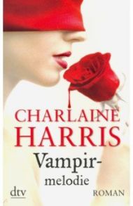 Vampirmelodie / Harris Charlaine