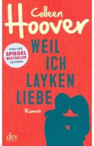 Weil ich Layken liebe / Hoover Colleen