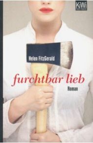 Furchtbar lieb / FitzGerald Helen