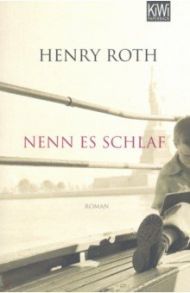 Nenn es schlaf / Roth Henry