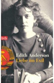 Liebe im Exil / Anderson Edith