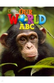 Our World ABC Book