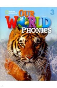 Our World Phonics 3 Student's Book with Audio CD / Koustaff Lesley, Rivers Susan