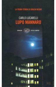 Lupo mannaro / Lucarelli Carlo