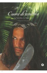 Cuore di tenebra / Conrad Joseph