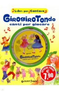 Girogirotondo (+CD)