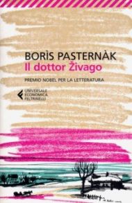 Il dottor Zivago / Pasternak Boris