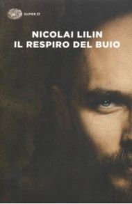 Il respiro del buio / Lilin Nicolai