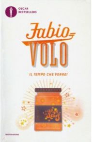 Il tempo che vorrei / Volo Fabio