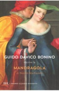 La mandragola / Machiavelli Niccolo