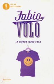 La strada verso casa / Volo Fabio