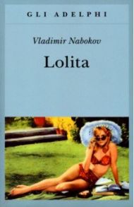 Lolita / Nabokov Vladimir