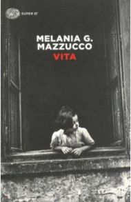 Vita / Mazzucco Melania G.