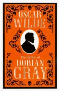 The Picture of Dorian Gray / Wilde Oscar