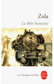 La Bete humaine / Zola Emile