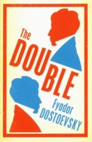 The Double / Dostoevsky Fyodor