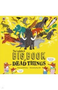 The Big Book of Dead Things / Hartley Ned