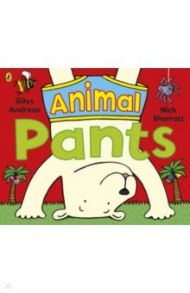 Animal Pants / Andreae Giles