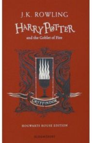 Harry Potter and the Goblet of Fire Gryffindor / Rowling Joanne